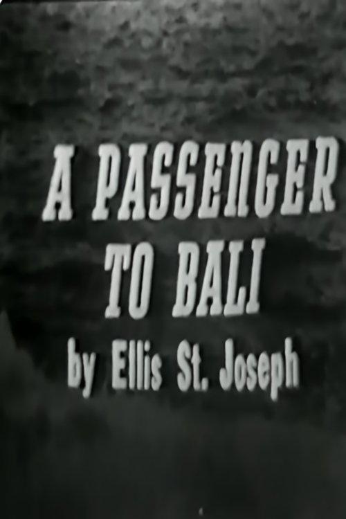 A Passenger to Bali