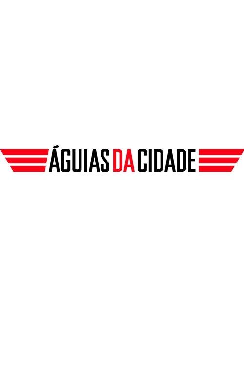 Águias da Cidade