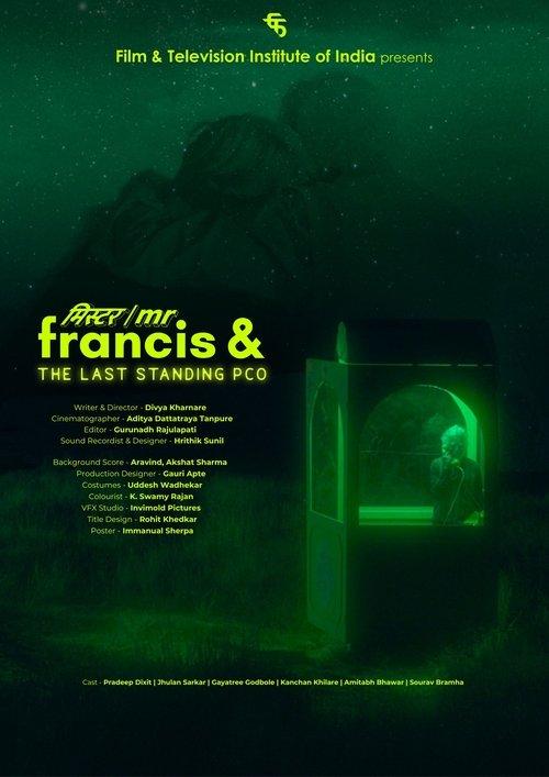 Mr. Francis & The Last Standing PCO