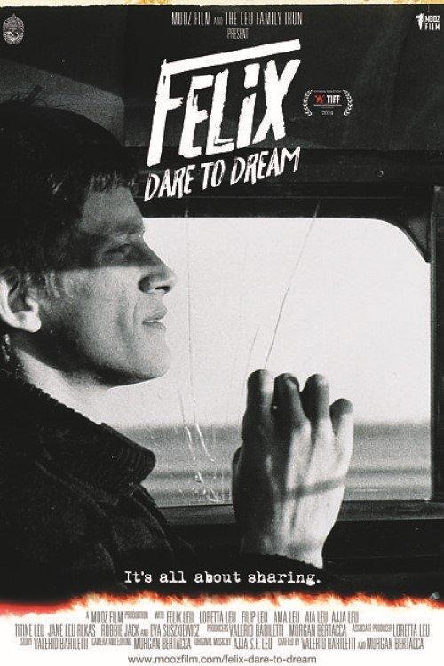 Felix - Dare to dream