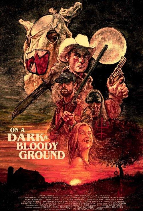 On a Dark and Bloody Ground