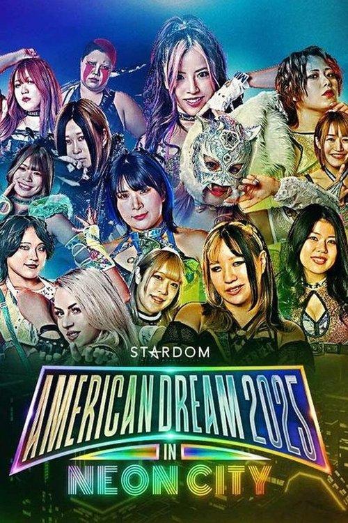 『STARDOM American Dream 2025 in Neon City』
