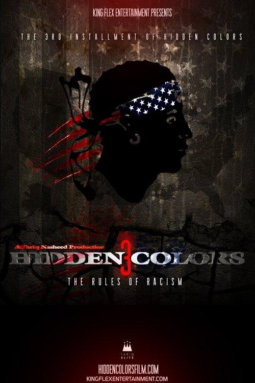 Hidden Colors 3: The Rules of Racism