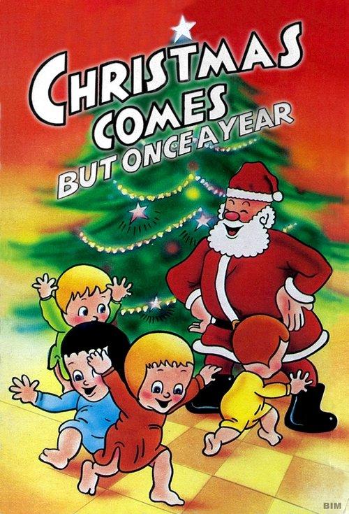 O Natal só Acontece Uma Vez por Ano