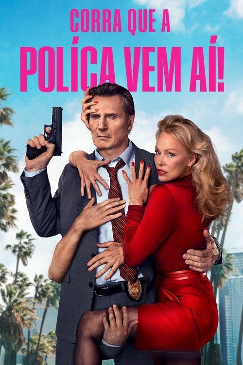 Corra Que a Polícia Vem Aí!