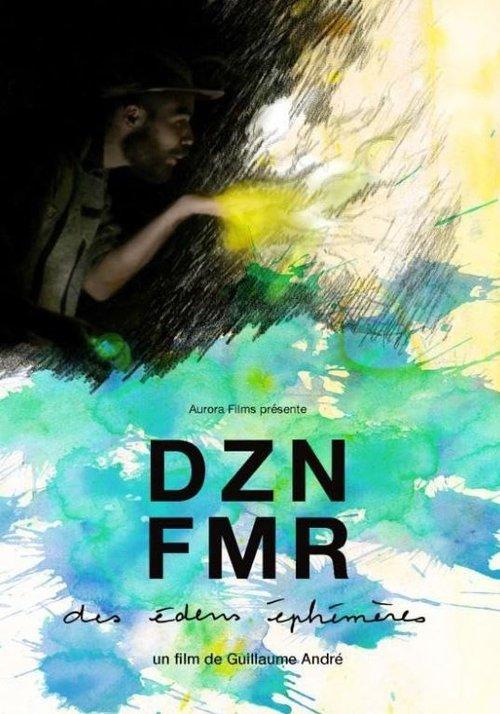 DZNFMR (des édens éphémères)