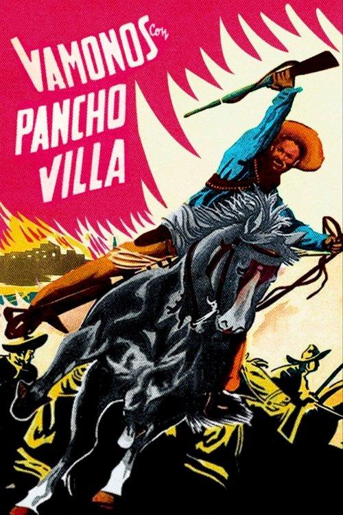 Vámonos Con Pancho Villa!