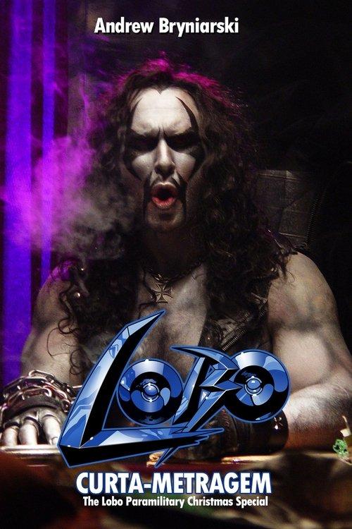 The Lobo Paramilitary Christmas Special