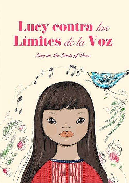 Lucy Contra los Limites de la Voz
