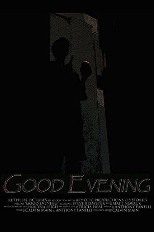 Good Evening