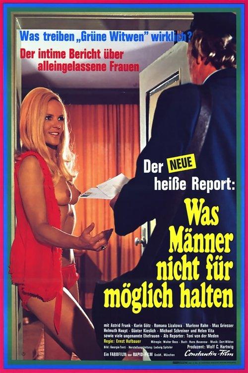 Der neue heisse Report - Was Männer nicht für möglich halten