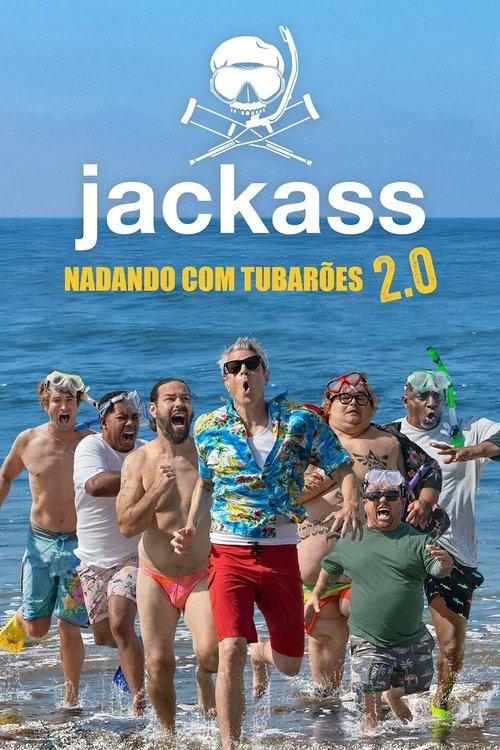 Jackass - Nadando com Tubarões 2.0