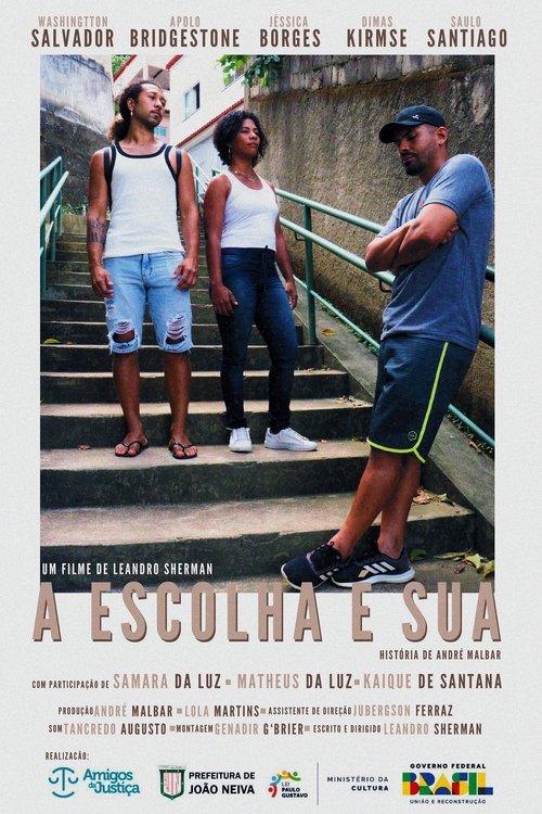 A Escolha é Sua