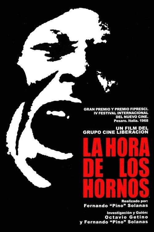 A Hora dos Fornos: Notas e Testemunhos do Neocolonialismo, Violência e Libertação